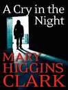 Cover image for A Cry In the Night